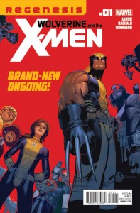 Wolverine & the X-Men #1